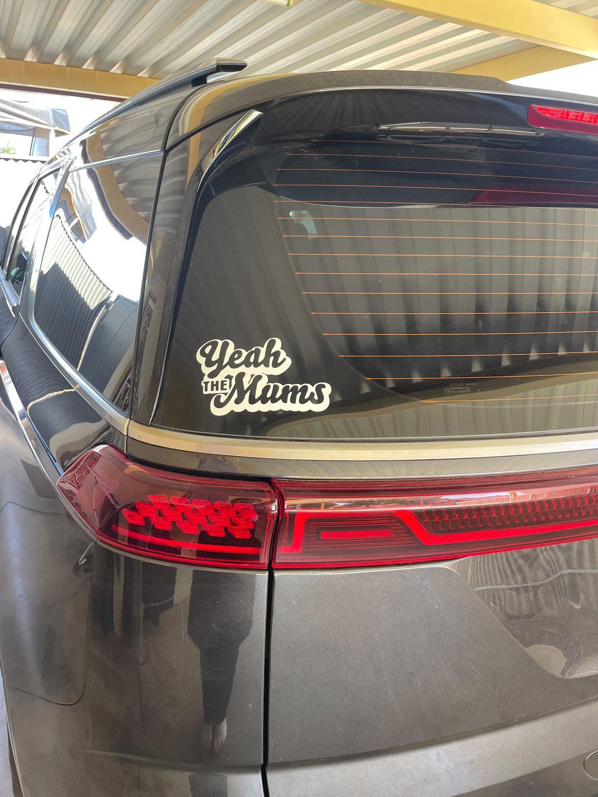 Yeah The Mums Car Sticker