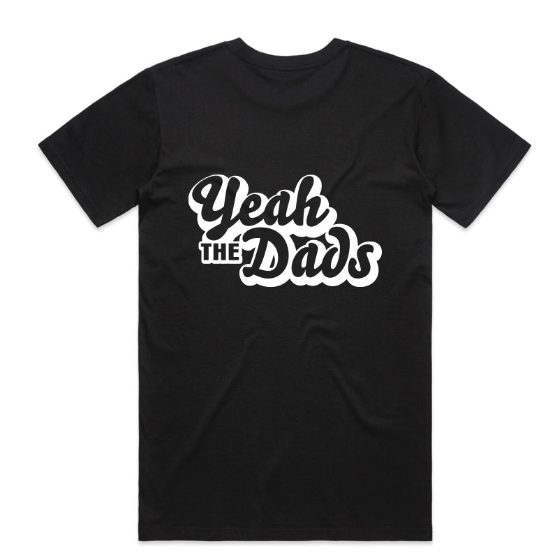Yeah The Dads Black T-Shirt