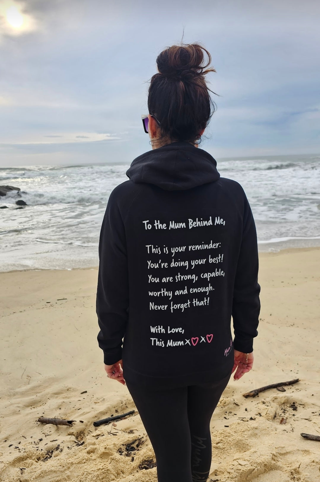 To The Mum Behind Me Hoodie