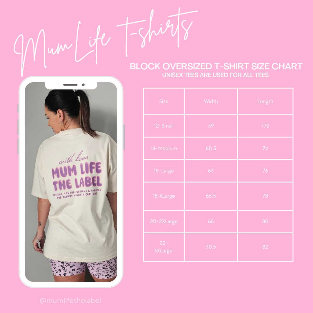 MumLife With Love Oversized T-Shirt