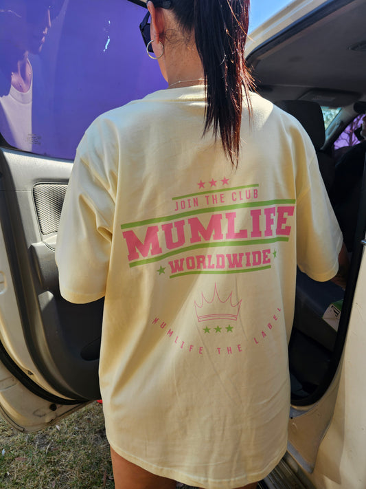 MumLife World Wide T-Shirt