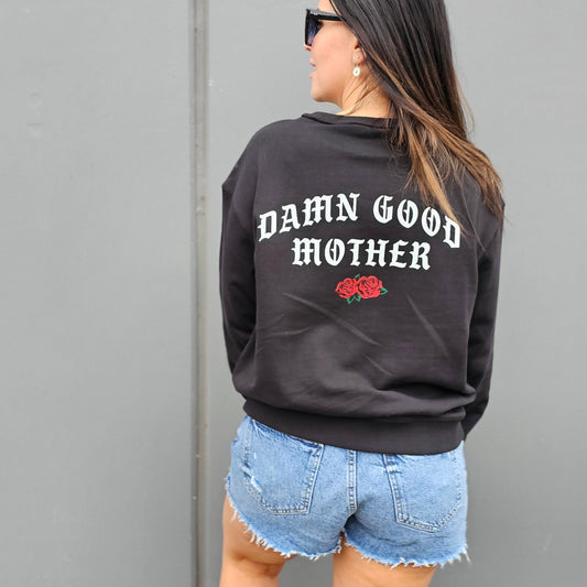 Damn Good Mother Sweater