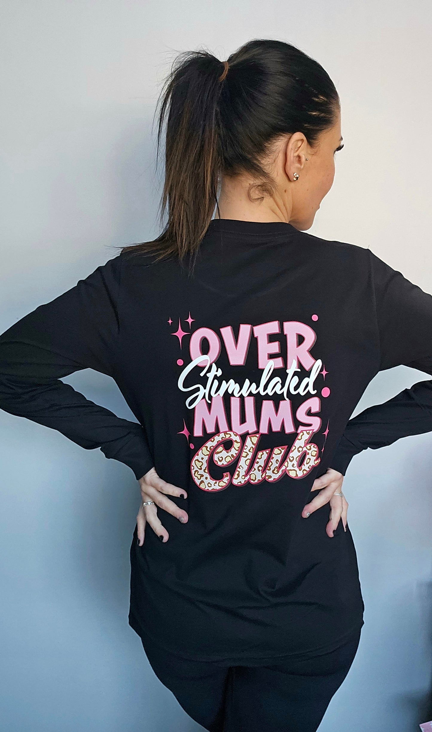 Over Stimulated Mums Club Long Sleeve Tee