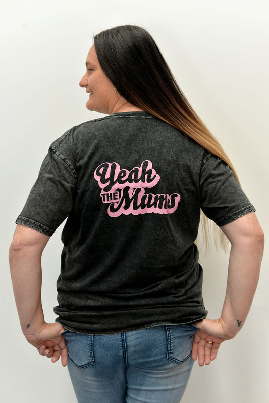 Yeah The Mums Acid Wash T-Shirt