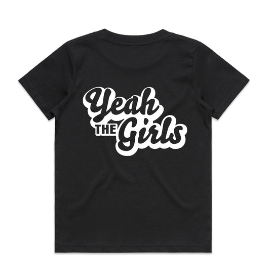 Yeah The Girls T-Shirt