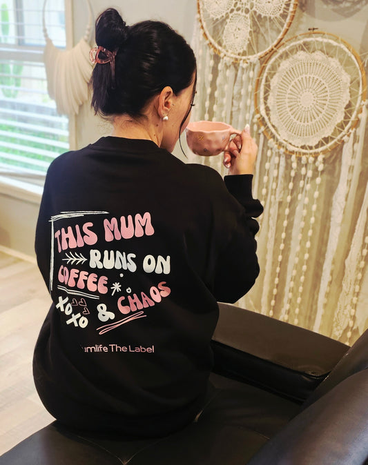 This Mum Runs On Coffee & Chaos Sweater
