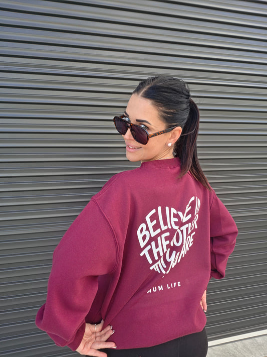 Believe In The Mother That You Are | Oversized Mum Sweater