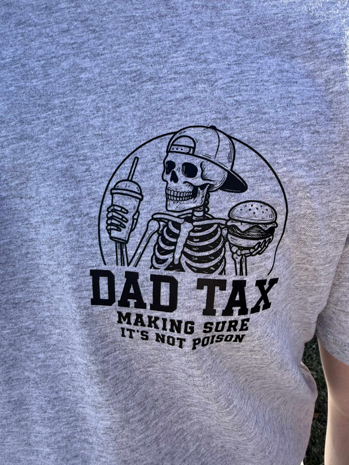 Dad Tax T-Shirt